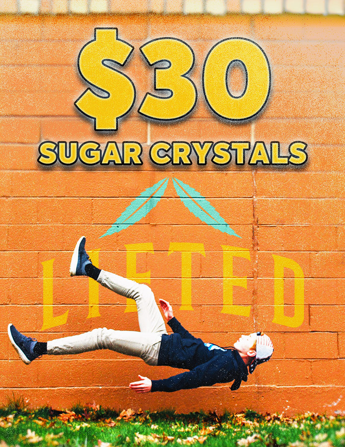 Lifted sugar crystals: a man floating sideways in front of an orange brick wall painted with the Lifted wordmark and wings, $30 Sugar Crystals in gold lettering above him.